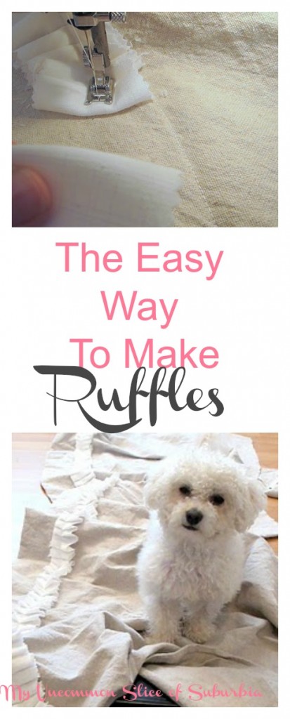 The Easy no fuss way to make ruffles