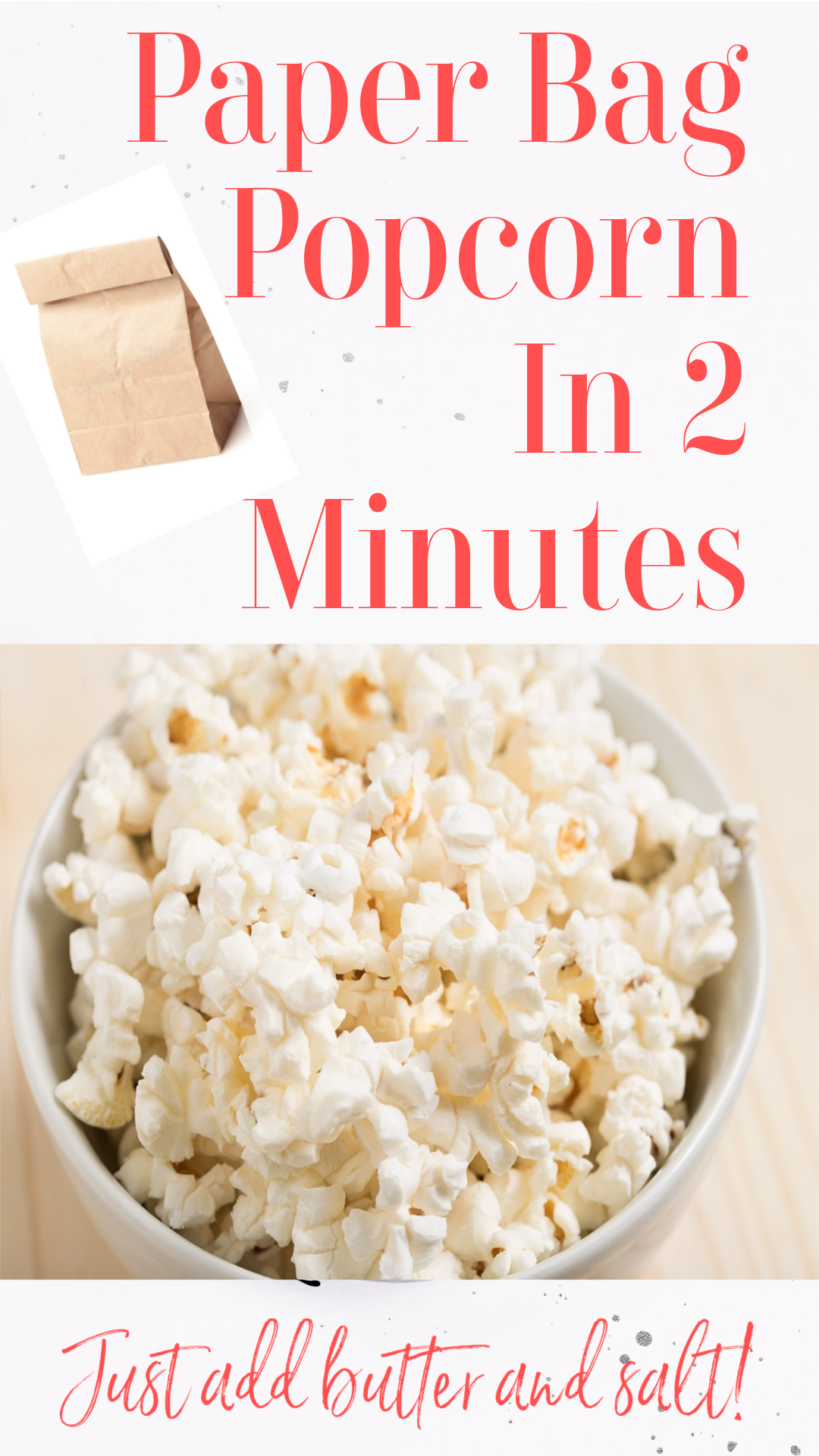 Simple Paper Bag Popcorn