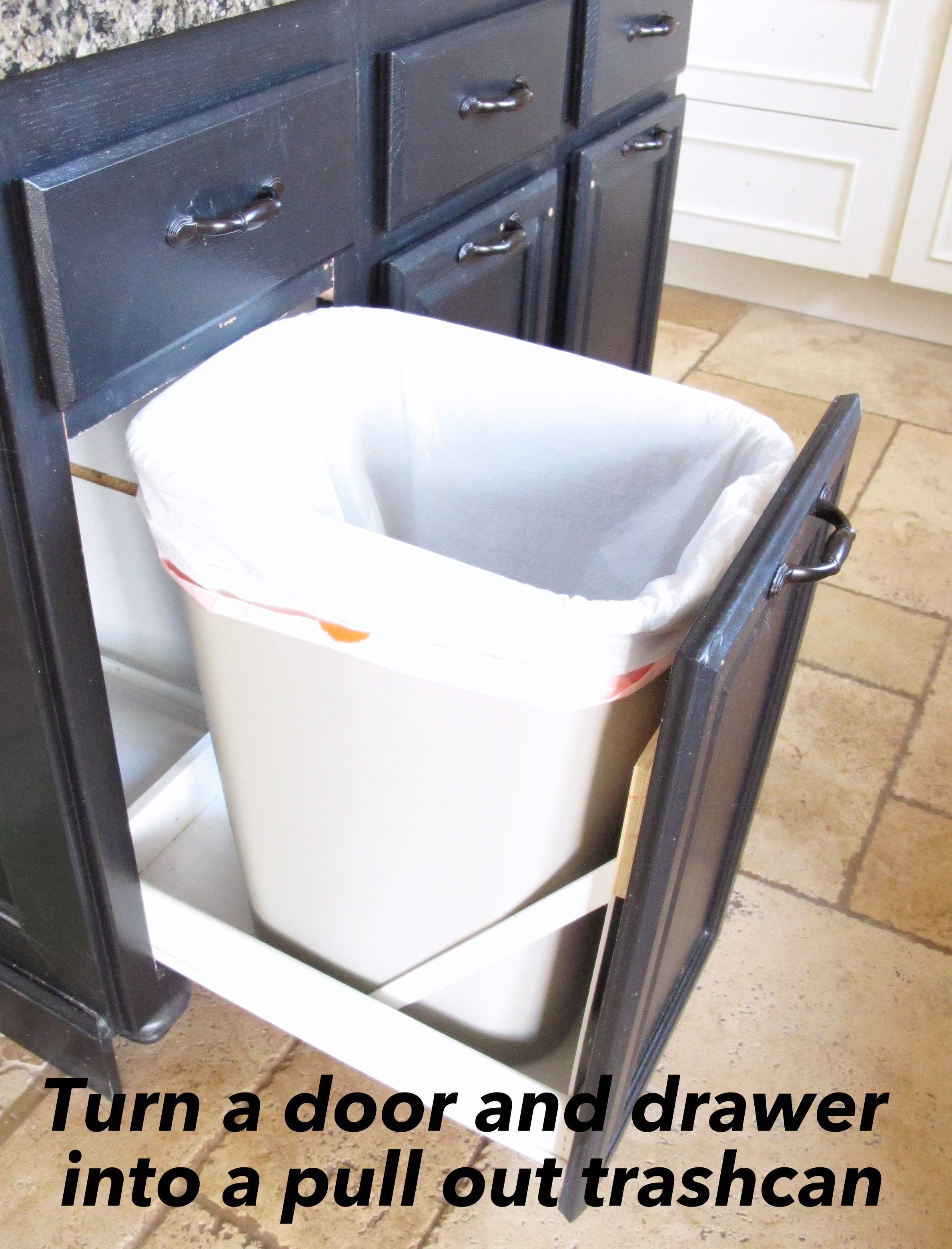 Turn a door and a drawer into a pull out trash can