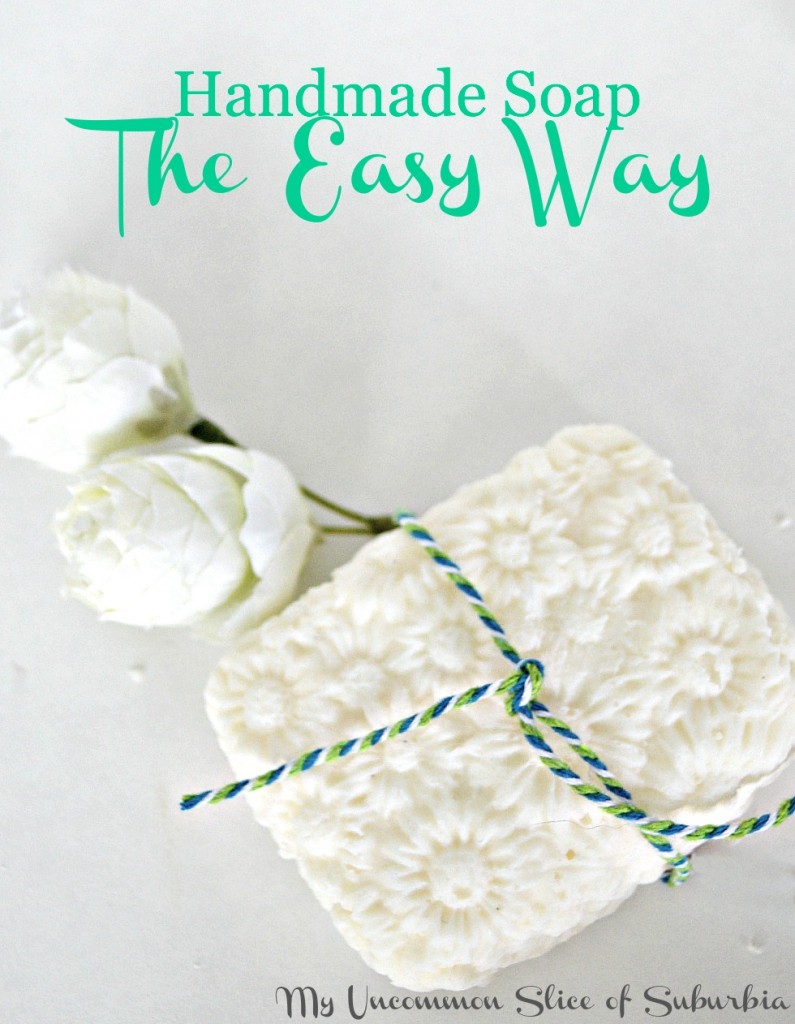 Make Handmade Soap the easy way