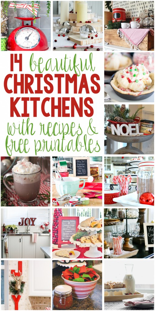 14 Beautiful Christmas Kitchens with Recipes and Free Printables