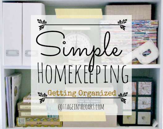 Simple-Homekeeping-Getting-Organized