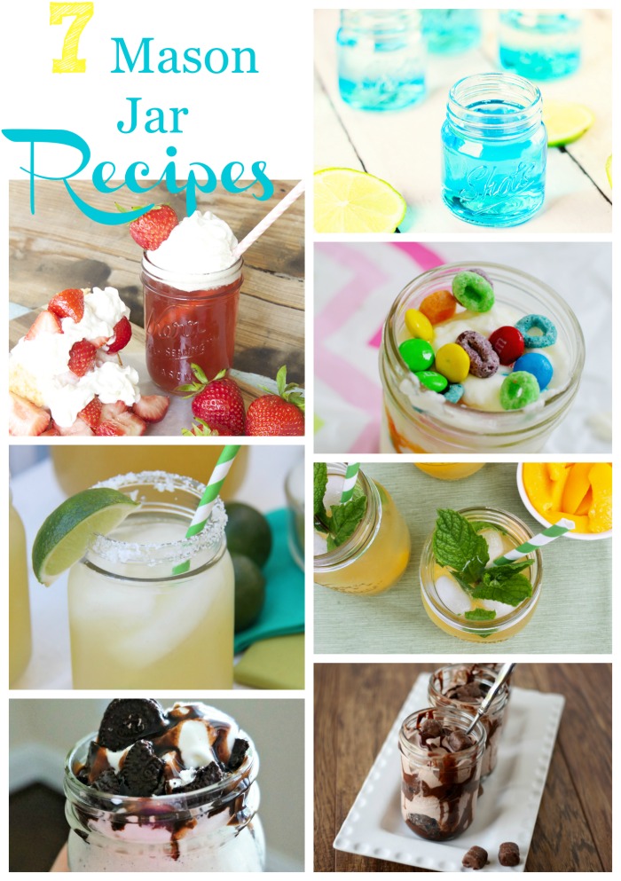 7 Mason Jar Recipes