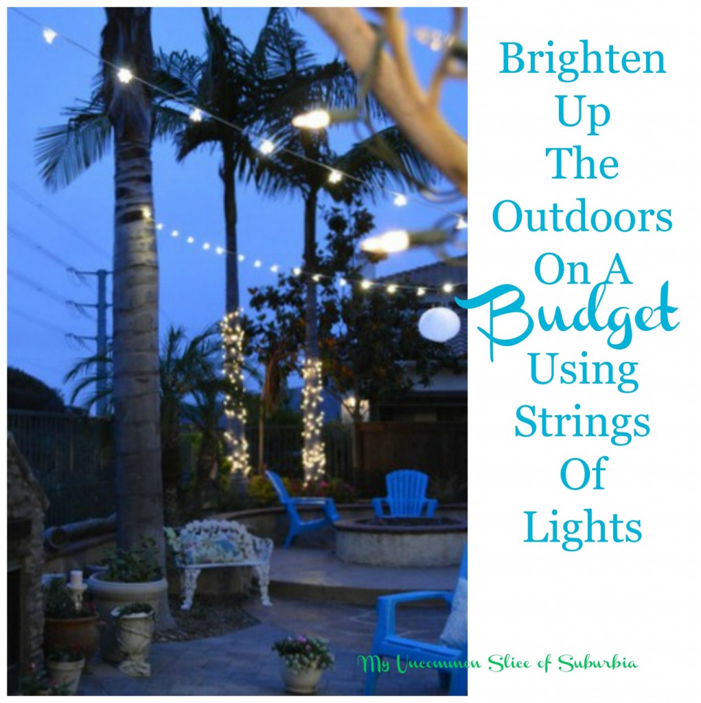 Brighten Up the Outdoors using strings of lights