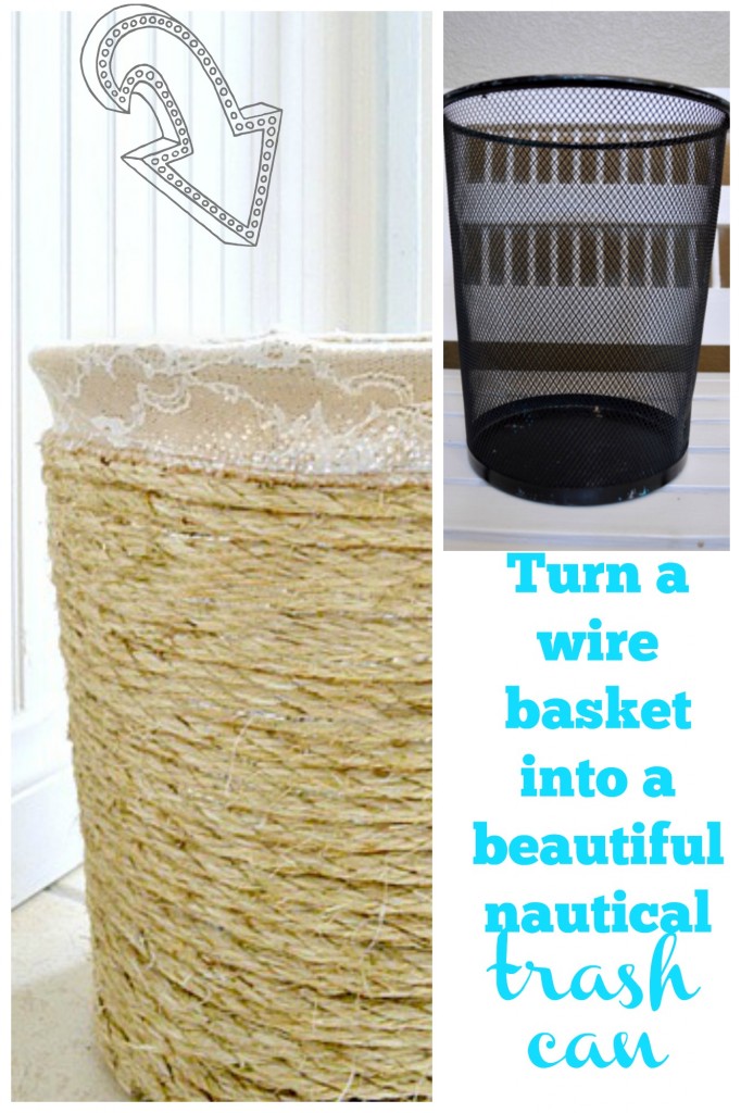 step by step tutorial on how to turn a 99 cent wire basket into a nautical trash can. You would pay over $40 for this at Pottery Barn!