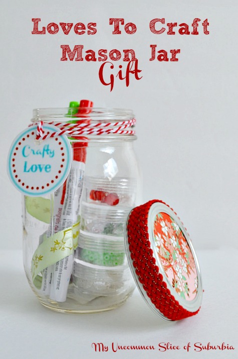 Loves To Craft Mason Jar Gift