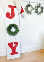 Easy DIY Christmas JOY Sign For Your Porch - My Uncommon Slice of Suburbia
